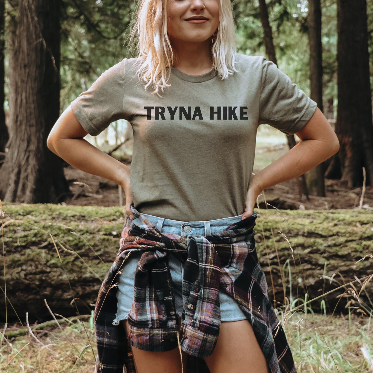 Tryna Hike Shirt