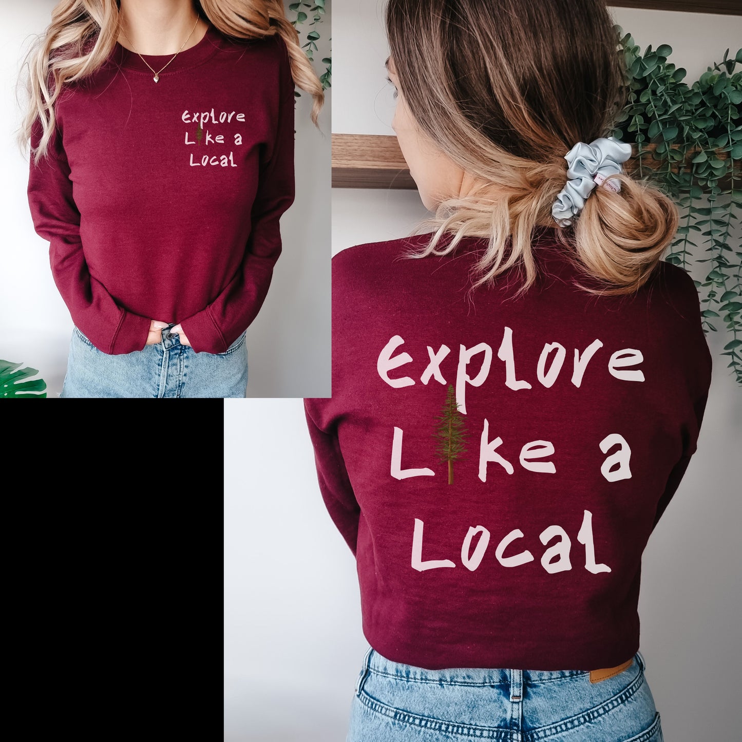 Explore Like a Local Sweatshirt