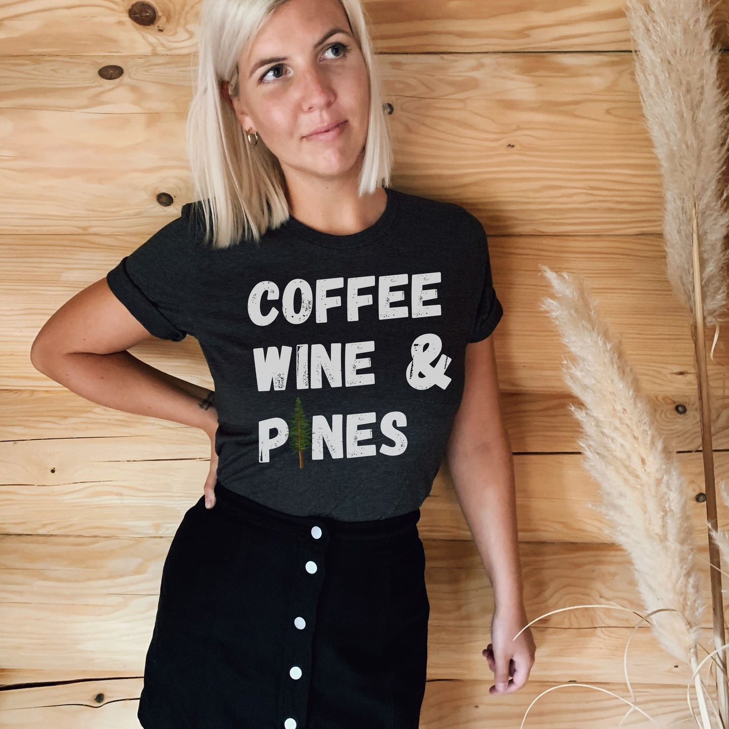 Coffee Wine & Pines