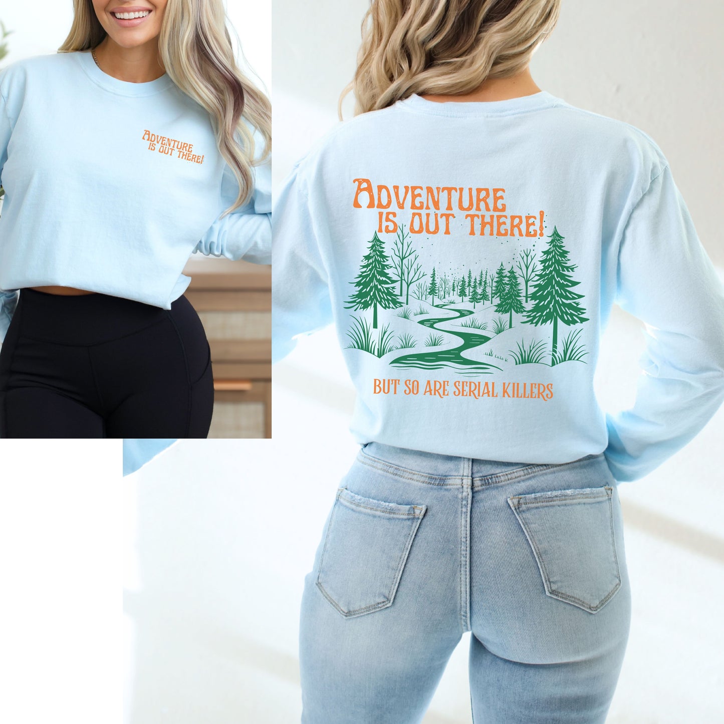 Adventure is Out There Long Sleeve