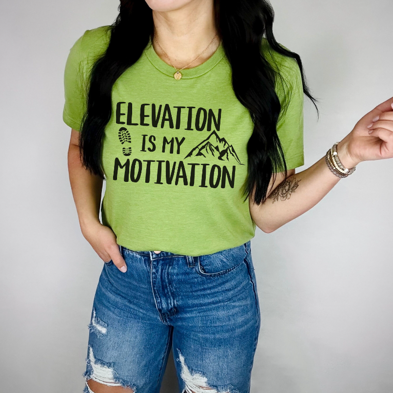 Elevation is My Motivation